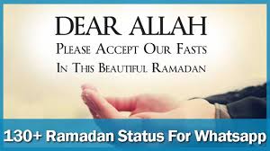 Ini adalah ekspresi, ditulis secara khusus dan dengan cara yang tepat untuk 15. 130 Beautiful Ramadan Status For Whatsapp Facebook In English