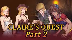Claire's Quest Part 1 - Trouble In Paradise - YouTube
