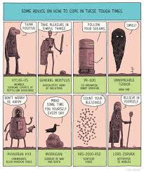 We hope you enjoy watching this cartoon for toddlers as. Tom Gauld On Twitter Some Advice On How To Cope In These Tough Times A Cartoon I Made For The Guardian In 2012 P S My New Book Of Science Cartoons Is Out