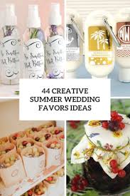 44 creative summer wedding favors ideas