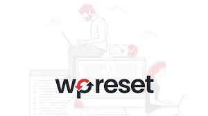 wp reset most advanced wordpress