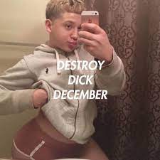 Destroy dick december