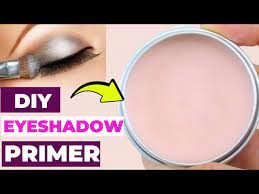 how to make eye shadow primer at home