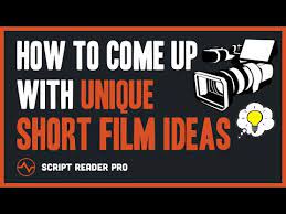brainstorm short film ideas how to
