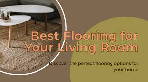 flooring for your living room