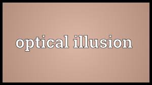optical illusion meaning you