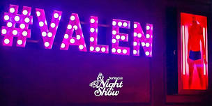 VALEN BAR | QUI. 28/03 - Burlesque Night Show