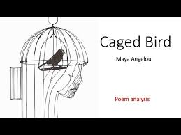 caged bird poem ysis grade 10