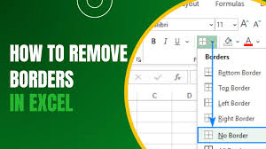 how to remove borders in excel a step