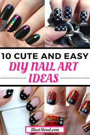 10 cute and easy diy nail art ideas