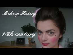makeup history 18th century you
