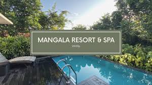 Please refer to mangala resort & spa cancellation policy on our site for more details about any. Mangala Resort Spa Pkpp 2020 Youtube