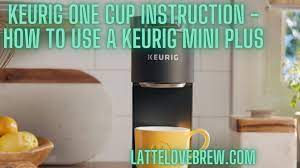 keurig one cup instruction how to use