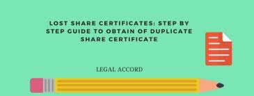 Step By Step Guide To Obtain Duplicate Share Certificates