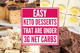 easy keto desserts under 3g net carbs