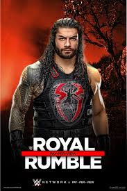 The wwe network costs £9.99 for subscribers. Wwe Royal Rumble 2020 Roman Reigns Poster By Alexc0bra On Deviantart