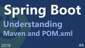 understanding maven and pom xml