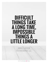 Image result for impossible quotes