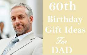 22 special 60th birthday gift ideas for