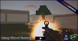 crazy shoot factory play the game for