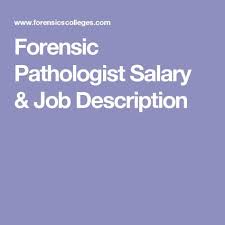 Forensic Pathologist Salary Job Description Forensic