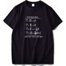 Physics T Shirt God Says Maxwell