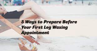 leg waxing appointment