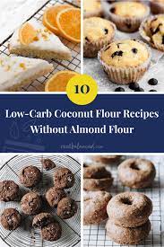 low carb coconut flour recipes without