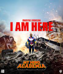 MHA Live Action poster with The Rock as All Might made by me :  r/BokuNoHeroAcademia