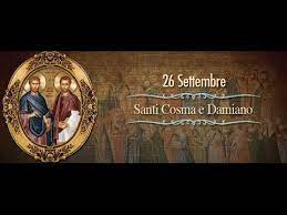 Santi Cosma e Damiano - 26 settembre - YouTube