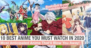 10 best anime you must watch in 2020