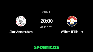 Ajax vs Willem II - Live stream, Prognose & Vorhersage