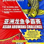 Asian Arowana Challenge @ Aquafair Johor 2024