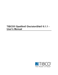 Tibco Spotfire Decisionsite 9 1 1 Manualzz Com