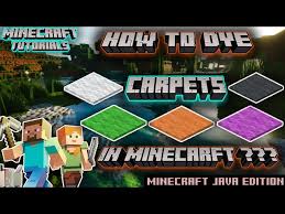 how to dye carpets in minecraft you