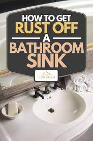 how to get rust off a bathroom sink