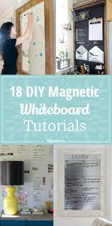 All you do is put writing paper inside instead of a picture, offer your little one some dry erase markers and voila… they can write their little hearts out. 18 Diy Magnetic Whiteboard Tutorials Tip Junkie