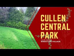 Cullen Central Park Gardens
