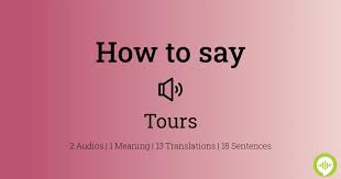 how to ounce tours in french
