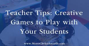 teacher tips creative games to play