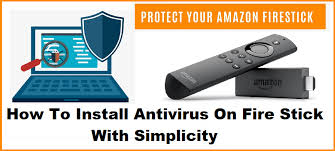 how to install antivirus on fire stick