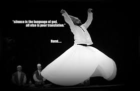 Dancing is not just getting up painlessly, like a leaf blown on the wind; 13 Beautiful Quotes By Rumi To Liven Up Your Friday
