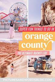 130 fun things to do in orange county