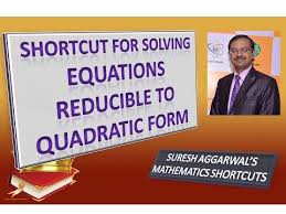 Solve Equations Reducible To Quadratic