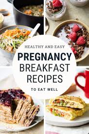 Pregnancy Breakfast Ideas Healthy Recipes The Worktop