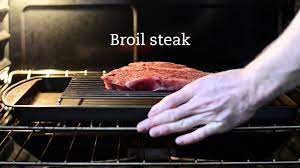 how to broil a steak in an oven you