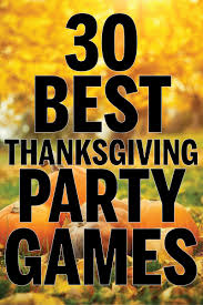 30 Best Thanksgiving Games For The Whole Family