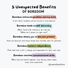 5 benefits of boredom in the clroom