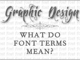graphic design what do font terms mean