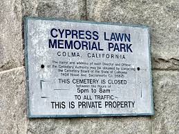 cypress lawn memorial park in colma